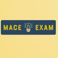 MACE Exam